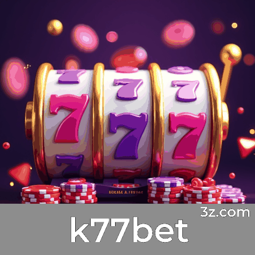 k77bet: O Seu Cassino Online Seguro e Premiado